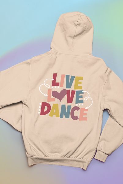 Live, Love Dance! Comfort Colors