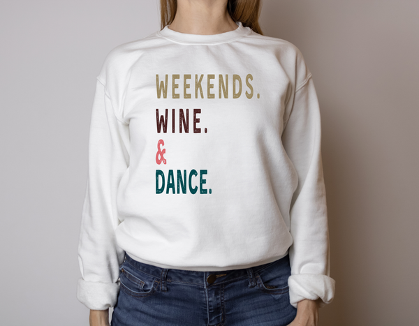 Weekends. Wine. Dance. Unisex Heavy Blend™ Crewneck Sweatshirt