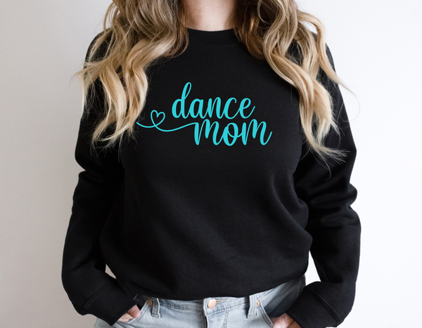 Dance Mom Sweatshirt